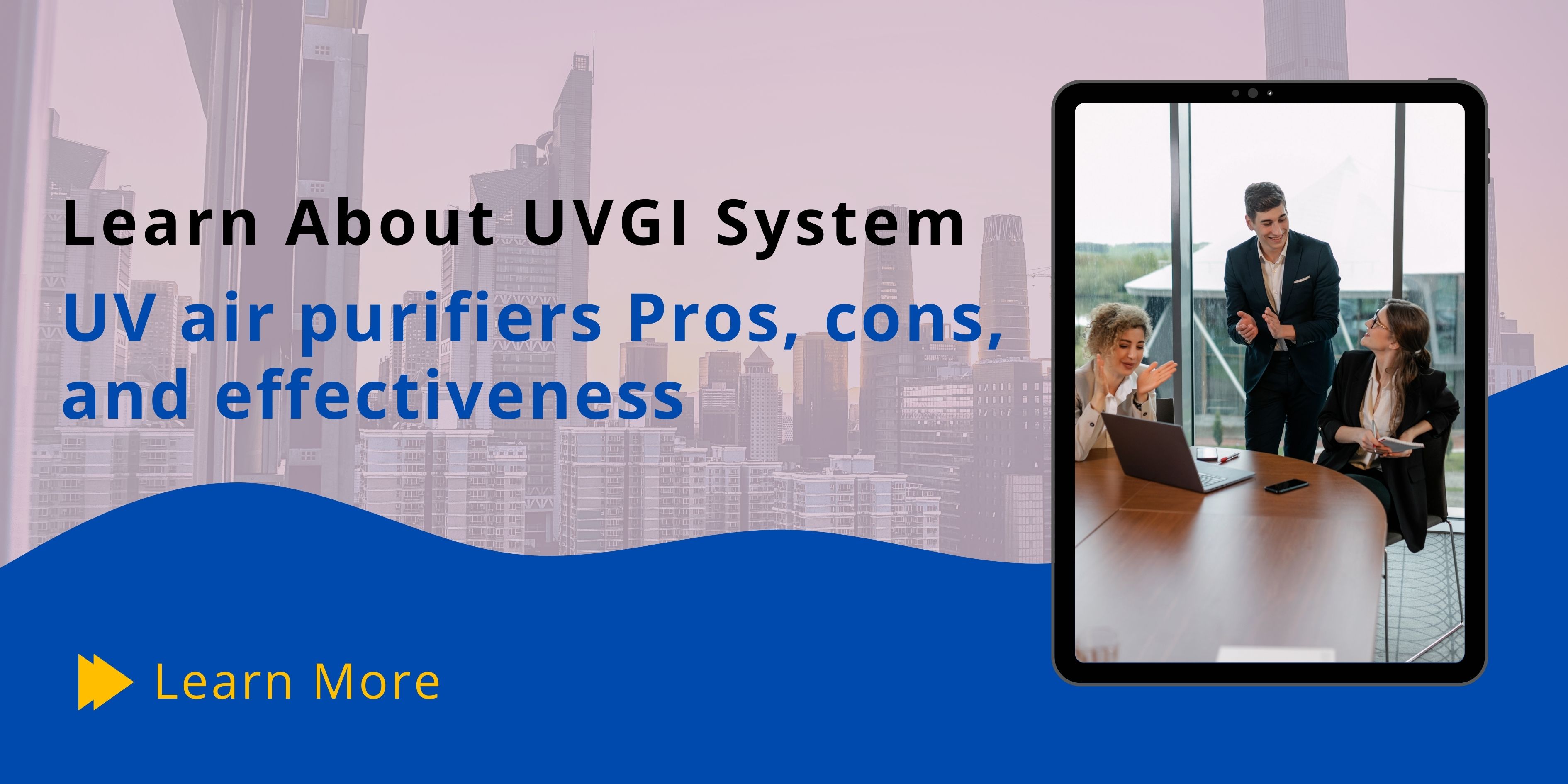 UV air purifiers Pros, cons, and effectiveness | UVGI System Benefits